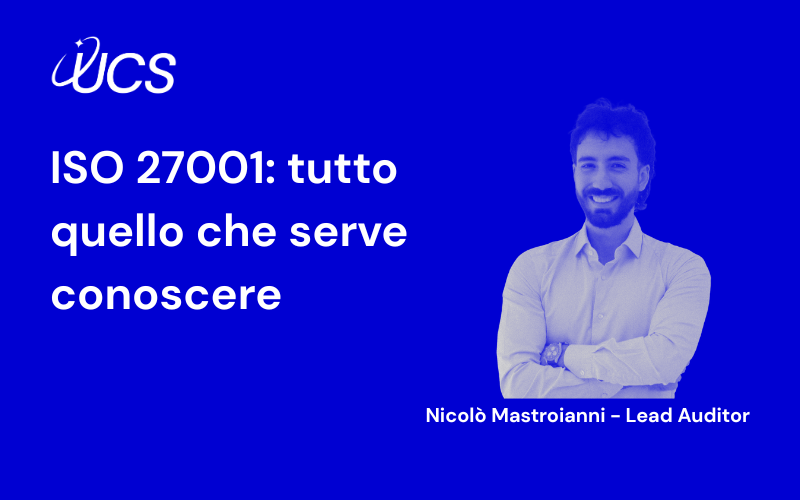 ISO 27001: tutto quello che serve conoscere