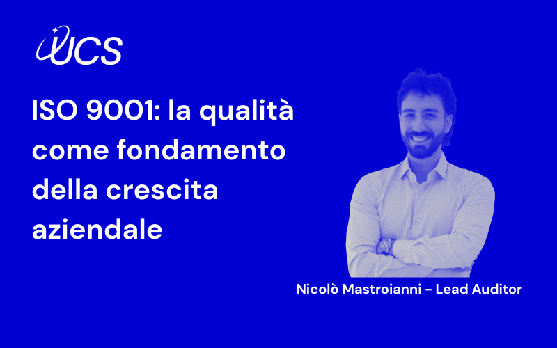Certificazione ISO 9001: cos’è, requisiti e vantaggi